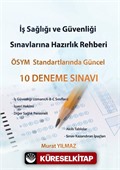 İş Sağlığı ve Güvenliği Sınavlarına Hazırlık Rehberi