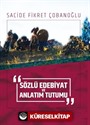 Sözlü Edebiyat ve Anlatım Tutumu