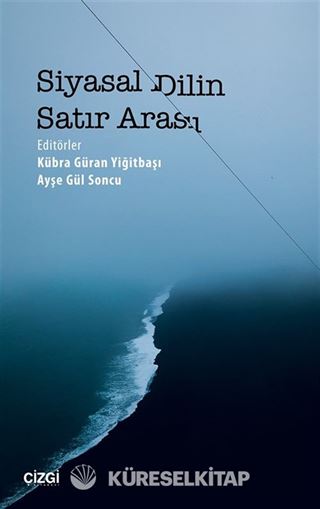 Siyasal Dilin Satır Arası