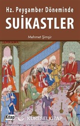 Hz. Peygamber Döneminde Suikastler
