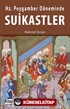 Hz. Peygamber Döneminde Suikastler