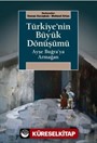 Türkiye'nin Büyük Dönüşümü