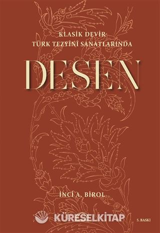 Klasik Devir Türk Tezyini Sanatlarında Desen