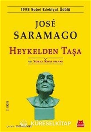 Heykelden Taşa ve Nobel Konuşması