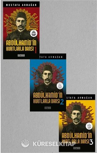 Abdülhamid'in Kurtlarla Dansı Seti (3 Kitap)