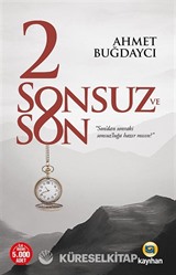 2 Sonsuz ve Son