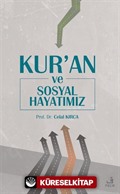 Kur'an ve Sosyal Hayatımız