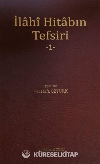 İlahi Hitabın Tefsiri 1