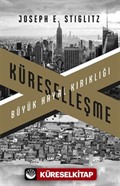 Küreselleşme Büyük Hayal Kırıklığı