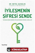 İyileşmenin Şifresi Sende