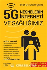 5G Nesnelerin İnterneti ve Sağlığımız