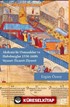 Akdeniz'de Osmanlılar ve Habsburglar 1550-1600: Siyaset-Ticaret-Ziyaret