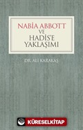 Nabia Abbott ve Hadis'e Yaklaşımı