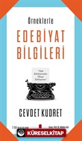Örneklerle Edebiyat Bilgileri