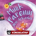 Minik Farenin Yeni Arkadaşı