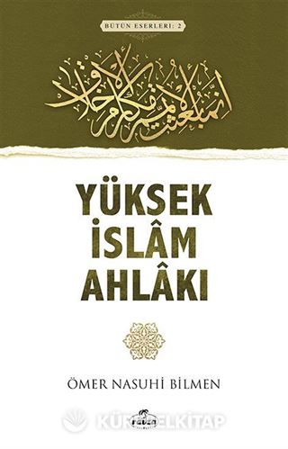 Yüksek İslam Ahlakı