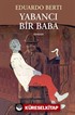 Yabancı Bir Baba