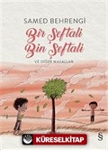 Bir Şeftali Bin Şeftali ve Diğer Masallar (Renkli Resimli)