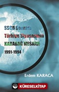 SSCB Sonrası Türkiye Siyasasının Karabağ Mesaisi 1991-1994