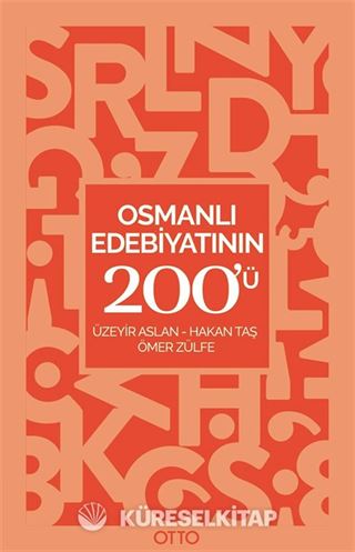Osmanlı Edebiyatının 200'ü
