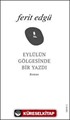 Eylül'ün Gölgesinde Bir Yazdı