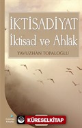 İktisadiyat İktisad ve Ahlak