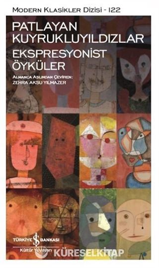 Patlayan Kuyrukluyıldızlar - Ekspresyonist Öyküler