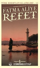Refet (Günümüz Türkçesiyle)