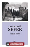 Zafer Değil Sefer