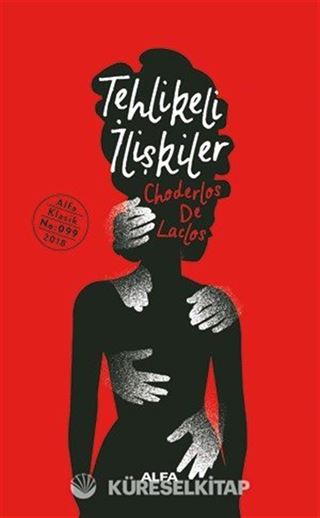 Tehlikeli İlişkiler (Ciltli)