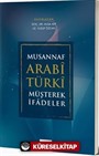 Musannaf Arabi Türki Müşterek İfadeler