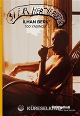 Şiir Her Yerdedir:İlhan Berk 100 Yaşında