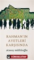 Rahman'ın Ayetleri Karşısında