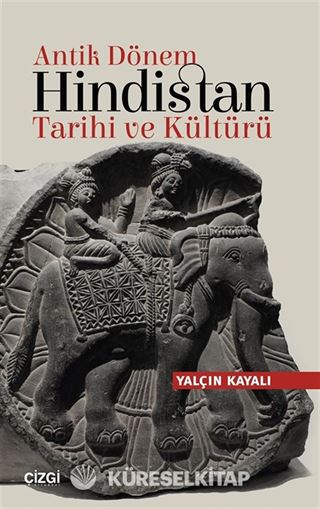 Antik Dönem Hindistan Tarihi ve Kültürü