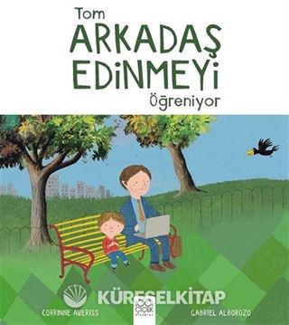 Tom Arkadaş Edinmeyi Öğreniyor