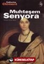 Muhteşem Senyora