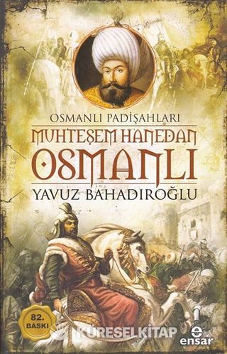 Muhteşem Hanedan Osmanlı
