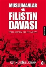 Müslümanlar ve Filistin Davası
