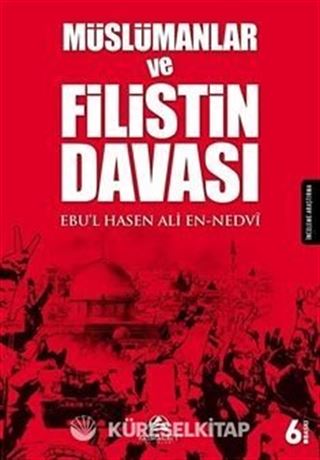 Müslümanlar ve Filistin Davası