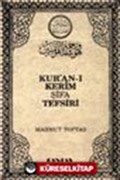 Kur'an-ı Kerim Şifa Tefsiri 8 Cilt Takım (3.hm)