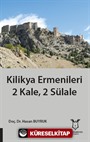 Kilikya Ermenileri 2 Kale, 2 Sülale