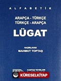 Arapça Türkçe-Türkçe Arapça Cep Lügatı