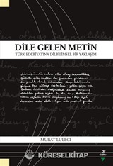 Dile Gelen Metin