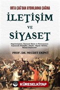 Orta Çağ'dan Aydınlanma Çağına İletişim ve Siyaset