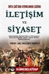 Orta Çağ'dan Aydınlanma Çağına İletişim ve Siyaset