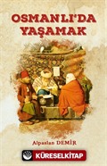 Osmanlı'da Yaşamak