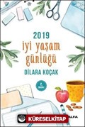 2019 İyi Yaşam Günlüğü