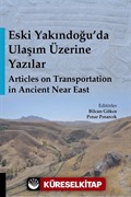Eski Yakındoğu'da Ulaşım Üzerine Yazılar