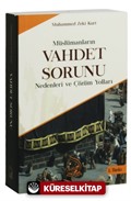 Müslümanların Vahdet Sorunu