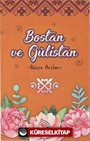 Bostan ve Gülistan Seçme Hikayeler